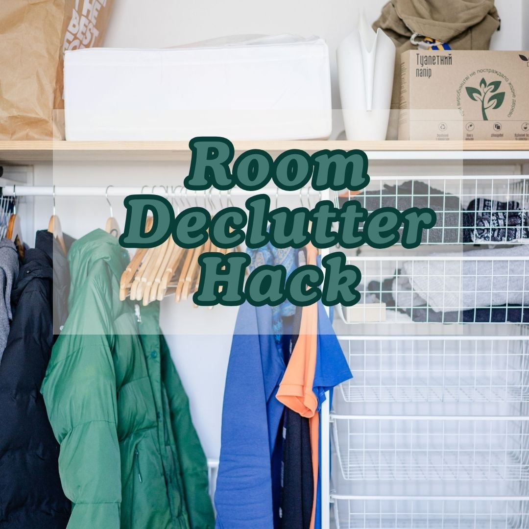 🧺 Room Declutter Hack: Simple DIY Tips for a Cleaner, Calmer Space
